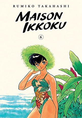 Maison Ikkoku Collector's Edition, Vol. 6: Volume 6 (Maison Ikkoku Collector's Edition) - Rumiko Takahashi [KSIĄŻKA]
