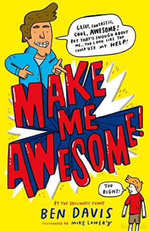 Make Me Awesome - Ben Davis [KSIĄŻKA]