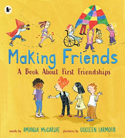 Making Friends: A Book About First Friendships - Amanda McCardie [KSIĄŻKA]