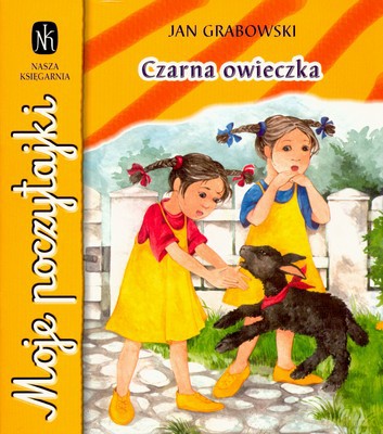Czarna Owieczka Moje Poczytajki Wyd.2007 - Jan Grabowski [KSIĄŻKA]