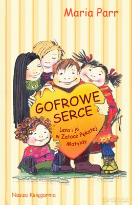 Gofrowe Serce (twarda) - Maria Parr [KSIĄŻKA]