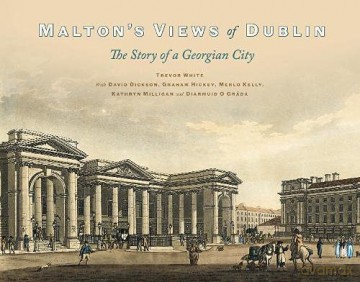 Malton's Views of Dublin - Trevor White [KSIĄŻKA]