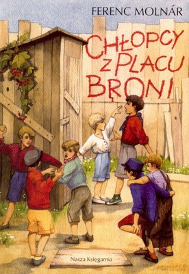 Chłopcy Z Placu Broni Wyd.2007 - Ferenc Molnar [KSIĄŻKA]