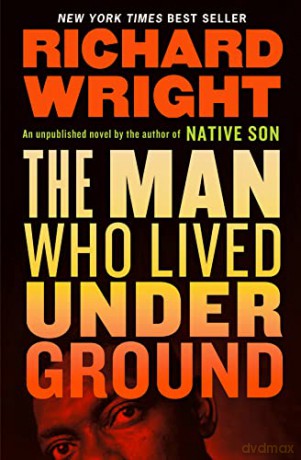 Man Who Lived Underground, The - Wright [KSIĄŻKA]