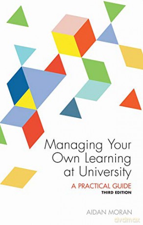 Managing Your Own Learning at University - Aidan Moran [KSIĄŻKA]