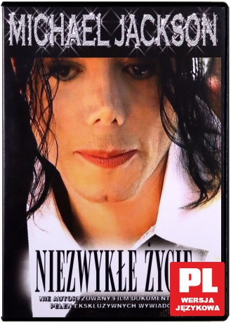 Michael Jackson: Niezwykłe życie [DVD]