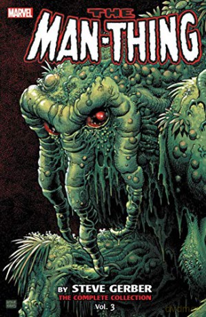 Man-Thing by Steve Gerber: The Complete Collection Vol. 3 - Steve Gerber [KSIĄŻKA]