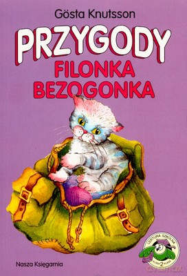 Przygody Filonka Bezogonka Wyd.2007 - Gosta Knutsson [KSIĄŻKA]