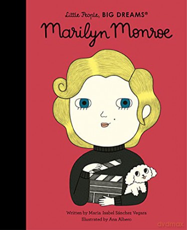 Marilyn Monroe (67) (Little People, BIG DREAMS) - Maria Isabel Sanchez Vegara [KSIĄŻKA]