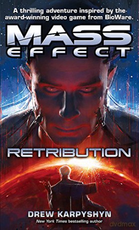 Mass Effect: Retribution - Drew Karpyshyn [KSIĄŻKA]