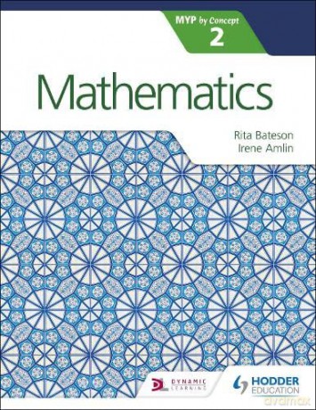 Mathematics for the IB MYP 2 - Irina Amlin [KSIĄŻKA]