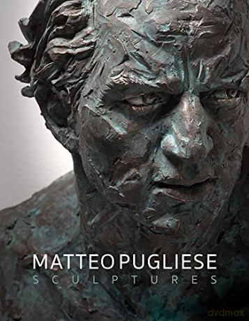 Matteo Pugliese: Sculptures - Luigi Spina [KSIĄŻKA]