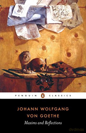 Maxims and Reflections (Penguin Classics) - Johann Wolfgang von Goethe [KSIĄŻKA]
