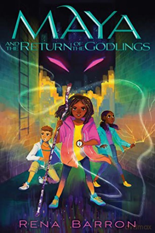 Maya And The Return Of The Godlings (Maya and the Rising Dark) - Rena Barron [KSIĄŻKA]