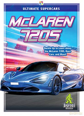 McLaren 720s (Ultimate Supercars) - John Perritano [KSIĄŻKA]