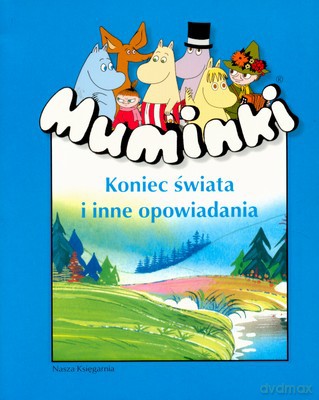 Muminki Koniec Świata I Inne Opowiadania [KSIĄŻKA]