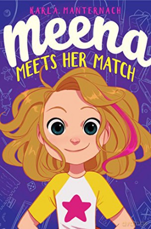 Meena Meets Her Match (The Meena Zee Books) - Karla Manternach [KSIĄŻKA]
