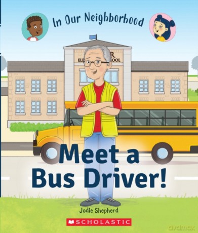 Meet a Bus Driver! (in Our Neighborhood) (Library Edition) - Jodie Shepherd [KSIĄŻKA]