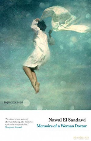 Memoirs of Woman Doctor - Nawal El Saadawi [KSIĄŻKA]