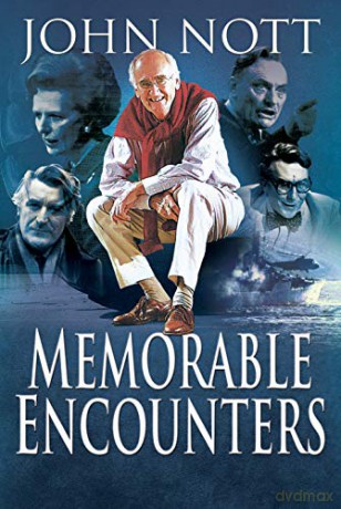 Memorable Encounters - John Nott [KSIĄŻKA]