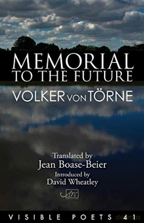 Memorial to the Future (Visible Poets 42) - Volker von Torne [KSIĄŻKA]