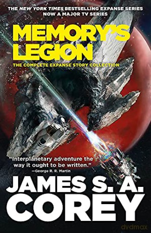 Memory's Legion: The Complete Expanse Story Collection - James S. A. Corey [KSIĄŻKA]