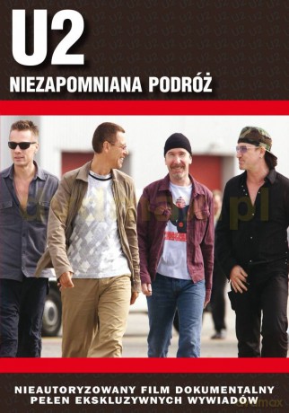 U2 - niezapomniana podróż [DVD]