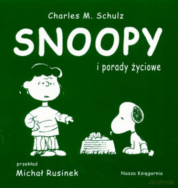Snoopy I Porady Życiowe (twarda) - Charles M.Schulz [KSIĄŻKA]