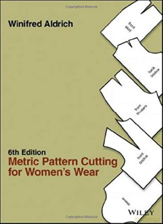Metric Pattern Cutting for Women's Wear, 6th Edition - Winifred Aldrich [KSIĄŻKA]