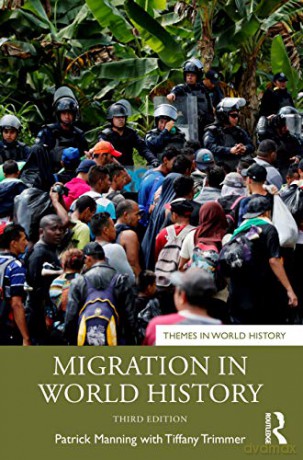 Migration in World History (Themes in World History) - Patrick Manning [KSIĄŻKA]