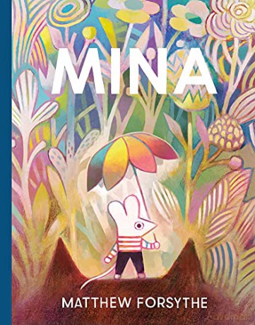 Mina - Matthew Forsythe [KSIĄŻKA]