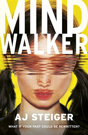 Mindwalker: (Mindwalker, Book 1) - A. J. Steiger [KSIĄŻKA]