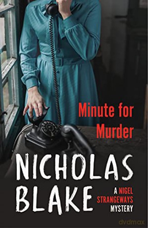 Minute for Murder (A Nigel Strangeways Mytery, 8) - Nicholas Blake [KSIĄŻKA]