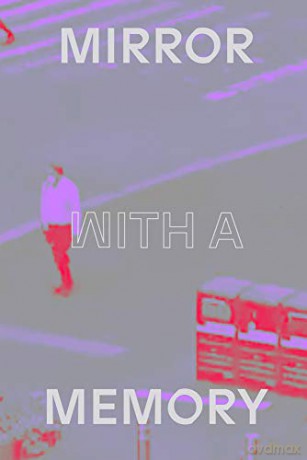 Mirror with a Memory: Photography, Surveillance, Artificial Intelligence - Dan Leers [KSIĄŻKA]
