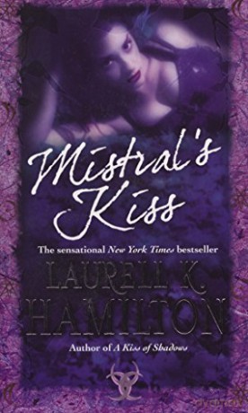 Mistral's Kiss: Urban Fantasy (Merry Gentry 5) - Laurell K Hamilton [KSIĄŻKA]