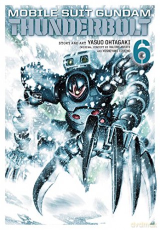 Mobile Suit Gundam Thunderbolt, Vol. 6: Volume 6 - Yasuo Ohtagaki [KSIĄŻKA]
