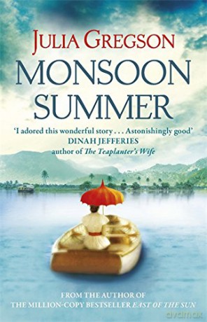 Monsoon Summer - Julia Gregson [KSIĄŻKA]