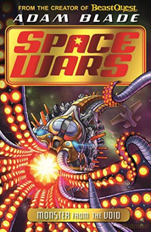 Monster from the Void: Book 2 (Beast Quest: Space Wars) - Adam Blade [KSIĄŻKA]