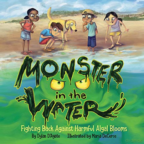 Monster in the Water: Fighting Back Against Harmful Algal Blooms - Agate [KSIĄŻKA]