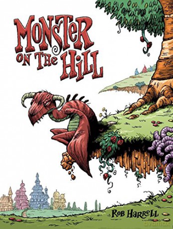 Monster on the Hill - Rob Harrell [KSIĄŻKA]