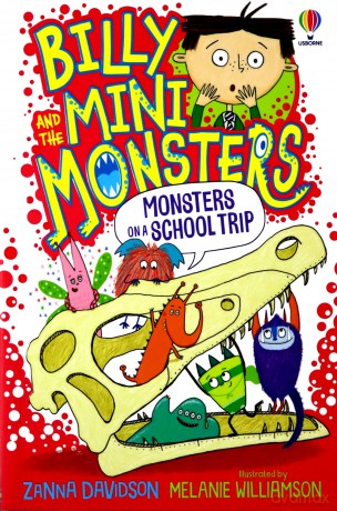 Monsters on a School Trip (Billy and the Mini Monsters): 1 - Zanna Davidson [KSIĄŻKA]
