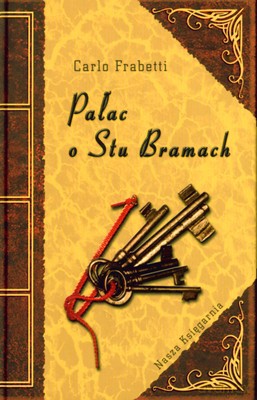 Pałac O Stu Bramach - Carlo Frabetti [KSIĄŻKA]