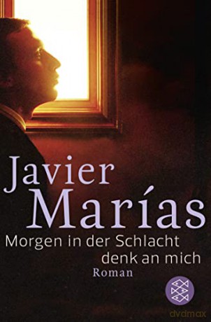 Morgen in der Schlacht - Javier Marias [KSIĄŻKA]