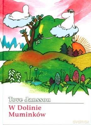 W Dolinie Muminków Wyd.2008 (twarda) - Tove Jansson [KSIĄŻKA]