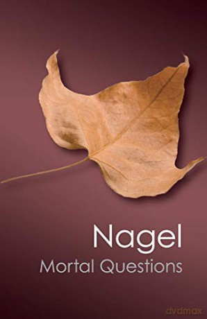 Mortal Questions (Canto Classics) - Thomas Nagel [KSIĄŻKA]