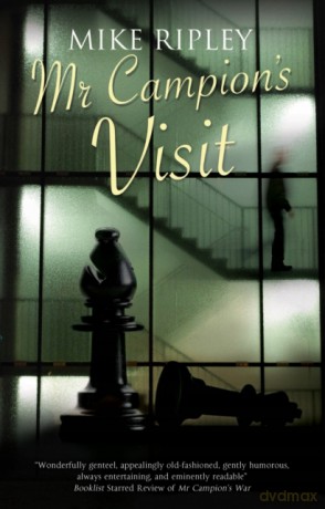 Mr Campion's Visit: 6 (An Albert Campion Mystery) - Mike Ripley [KSIĄŻKA]