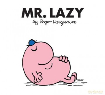 Mr. Lazy (Mr. Men Classic Library) - Roger Hargreaves [KSIĄŻKA]
