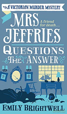 Mrs Jeffries Questions the Answer - Emily Brightwell [KSIĄŻKA]