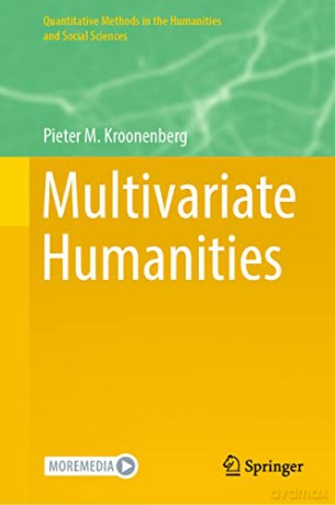 Multivariate Humanities (Quantitative Methods in the Humanities and Social Sciences) - Pieter M. Kroonenberg [KSIĄŻKA]