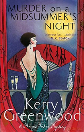 Murder on a Midsummer's Night (Phryne Fisher) - Kerry Greenwood [KSIĄŻKA]